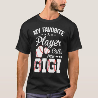 Gigi honkbal mijn favoriete speler noemt me Gigi T-shirt