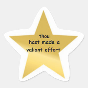 Gij heeft een overweldigende inspanning gedaan ster sticker