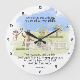 Gij zult uitgaan met vreugde Jesaja 55:12 Grote Klok