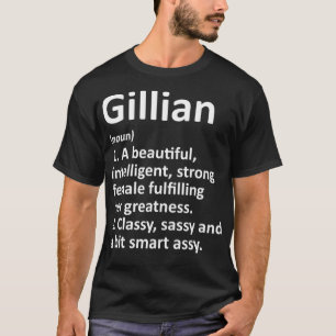 GILLIAN Definition Persoonlijke benaming Funny Chr T-shirt