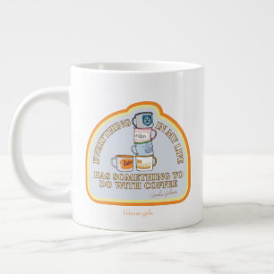 Gilmore Girls   Coffee Quote Graphic Extra Grote Beker