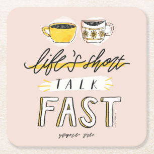 Gilmore Girls   Life's Short Talk Fast - Koffie Vierkante Kartonnen Onderzetter