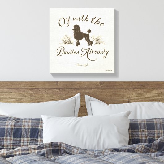 Gilmore Girls | Oy With the PoodlesDesign Canvas Afdruk (Insitu (Slaapkamer))