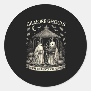 Gilmore-spoken waar jij spookt, zal ik volgen Hall Ronde Sticker