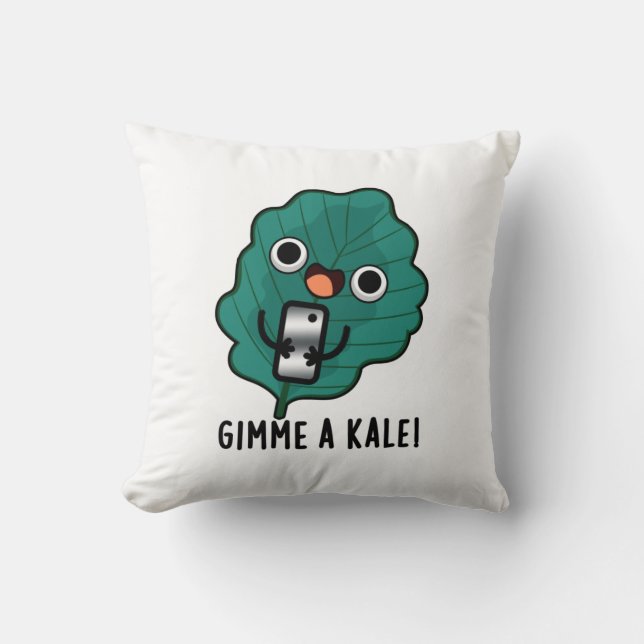 Gimme A Kale Funny Veggie Pun Kussen (Voorkant)