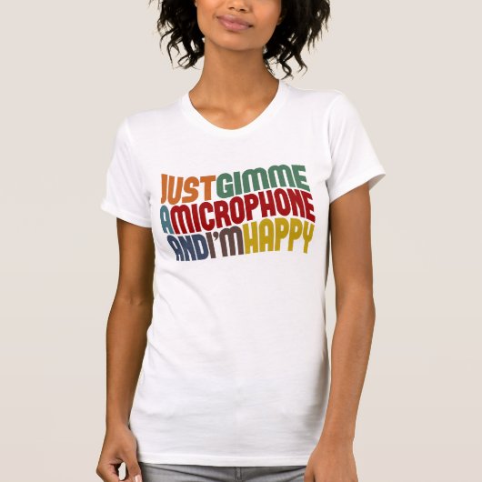 Gimme A-microfoon T-shirt (Voorkant)