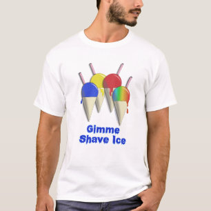 Gimme Shave Ice Hawaiian Shaved Ice Shirt