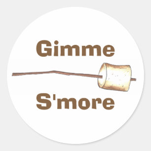 Gimme S'more Campfire Toasted Marshmallow Smores Ronde Sticker
