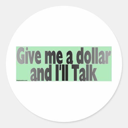 gimmie_dollar ronde sticker (Voorkant)