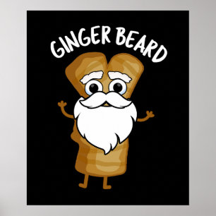 Ginger Baard Grappig Gingerbread Food Pun Donker B Poster
