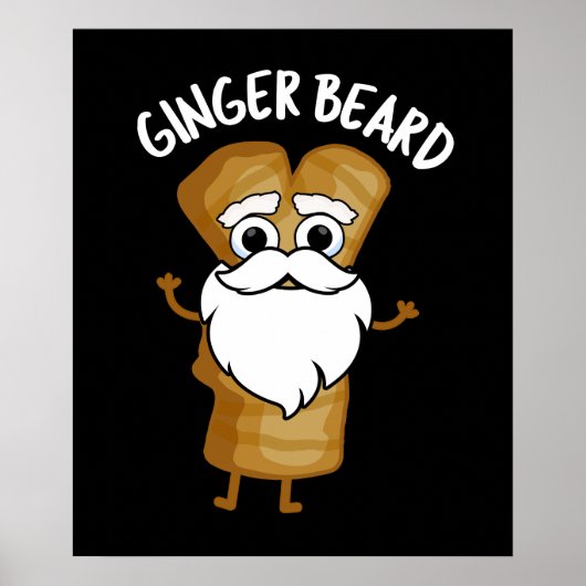Ginger Baard Grappig Gingerbread Food Pun Donker B Poster (Voorkant)