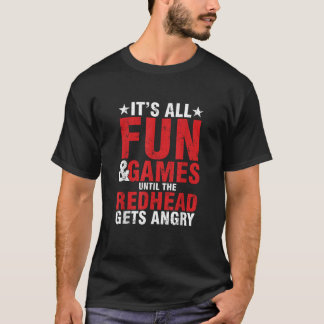 Ginger Irish Het zijn allemaal leuke spellen totda T-shirt