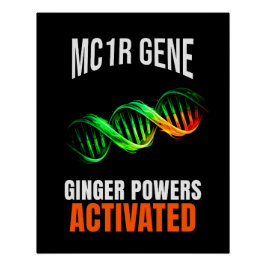 Ginger Powers Activated DNA Mutant Funny Redhead Perfect Poster