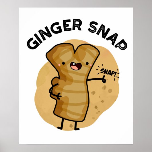 Ginger Snap Funny Food Herb Spice Pun Poster (Voorkant)
