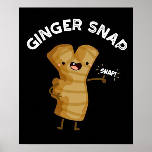Ginger Snap Grappig Voedsel Kruid Spice Pun Dark B Poster (Voorkant)