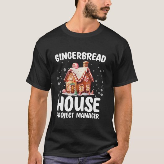 Gingerbread House Project Manager Grappige bakken T-shirt (Voorkant)