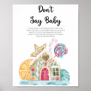 Gingerbread huis - Niet zeggen baby Poster