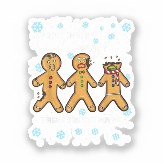 Gingerbread Man Cookie My Butt doet veel pijn met Sticker (Voorkant)