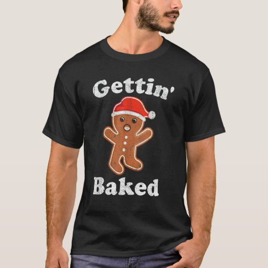 Gingerbread Man Gettin Baked Cookie Baking Christm T-shirt (Voorkant)