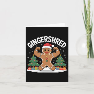 Gingerbread Man Gingershred Funny Gym Workout Chri Kaart