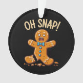 Gingerbread Man Oh Snap Christmas Cookie Baking (devant)