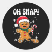 Gingerbread Man Oh Snap Christmas Funny Cookie Bak Ronde Sticker (Voorkant)
