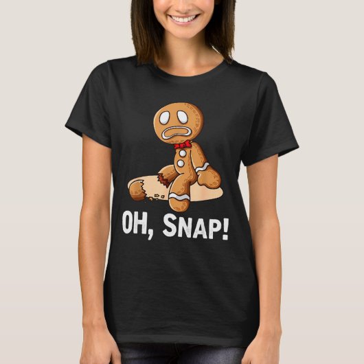 Gingerbread Man Oh Snap Christmas Funny Cookie Bak T-shirt (Voorkant)