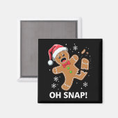 Gingerbread Man Oh Snap Christmas Funny Cookie  Magneet (Voorkant / Achterkant)