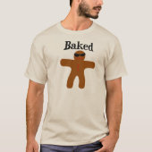 Gingerbread Man zegt dat hij "gebakken" is T-shirt (Voorkant)