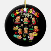 Gingerbread Occupational Therapy OT OTA Therapeut Keramisch Ornament (Achterkant)