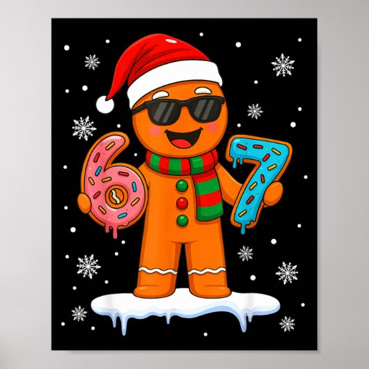Gingerbread Six Seven 67 Meme 6 7 Funny Christmas Poster (Voorkant)