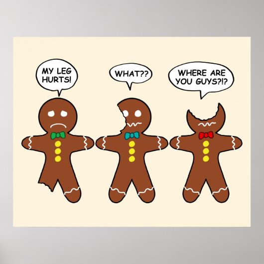 Gingerbrood Mijn been Hurts Humor Poster (Voorkant)