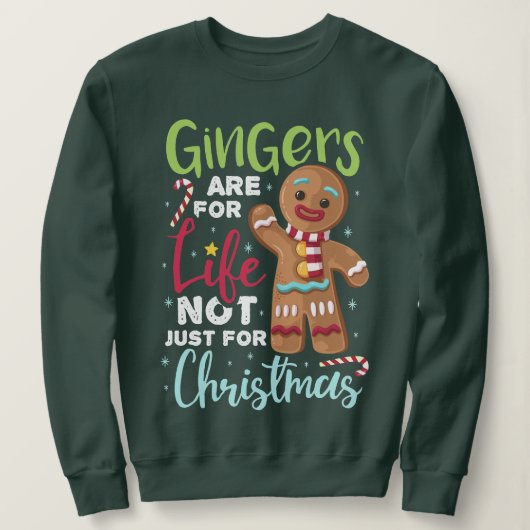 Gingers zijn niet alleen voor kerstmis maar voor h trui (Design voorkant)