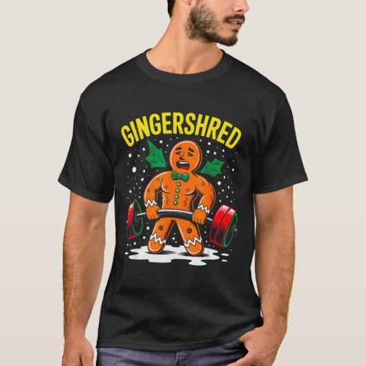 Gingershred Funny Gingerbread Man Gym Bodybuilding T-shirt (Voorkant)