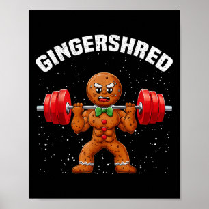 Gingershred Grappige Peperkoek Man Gym Krachttrain Poster