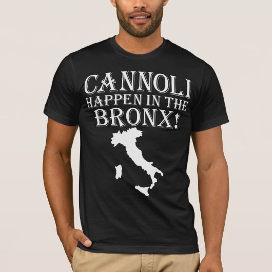 GIOVANNI PAOLO CANNOLI IS IN DE BRONX GEBEURD T-SHIRT (Voorkant)