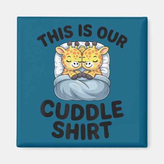 Giraffe Couple Cute Love This Is Our Cuddle  Magneet (Voorkant)