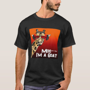 Giraffe Gezegde Moo I Am A Goat Music T-shirt