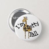 Giraffe Ik ben Tall Ronde Button 5,7 Cm (Voorkant /achterkant)