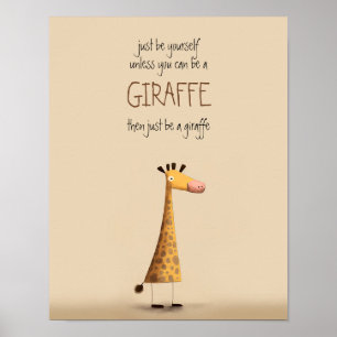 Giraffe - Wees uzelf Nursery Kind Dorm Poster