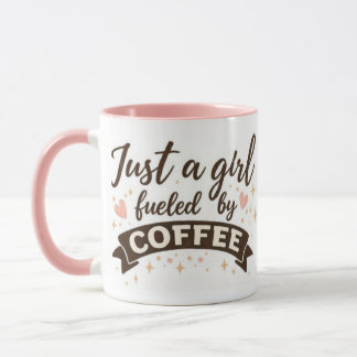 Girl fueled by coffee quote pink Mug for her Mok