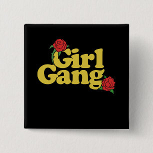 Girl Gang Vierkante Button 5,1 Cm