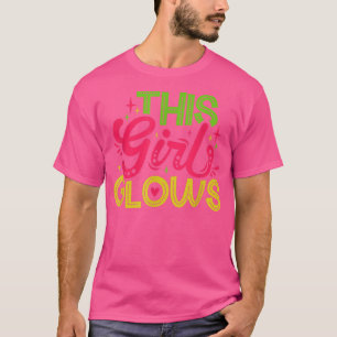 Girl Glows Motivatie Inspirerend Motivation E T-shirt