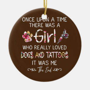 Girl Loves Dogs and Tattoos Funny Quotes Floral Keramisch Ornament
