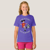 Girl Plays Soccer T-shirt (Voorkant volledig)