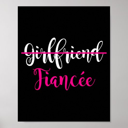 Girlfriend Fiancee Shirt Engagement Party Couple T Poster (Voorkant)