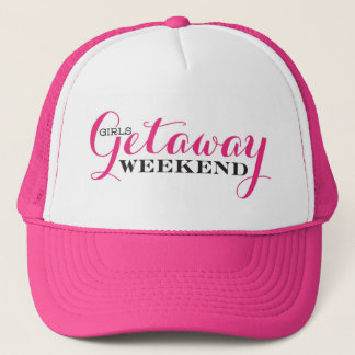 Girls Getaway Weekend Trucker Hat Trucker Pet