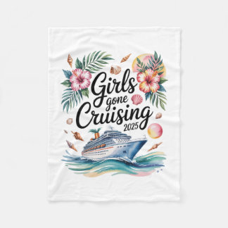Girls Gone Cruising 2025 Chelorette Trip Girl Crui Fleece Deken