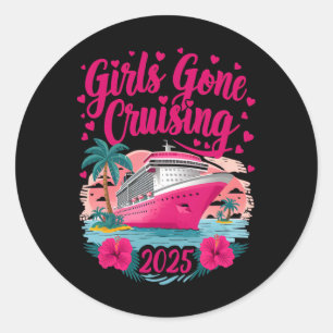 Girls Gone Cruising 2025 Vrouwen Cruise Vakantie B Ronde Sticker