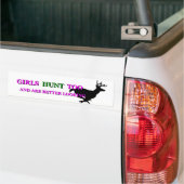 Girls Hunt too III Bumpersticker (Op Truck)